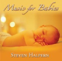 Music for Babies  i~[WbNEtH[ExCr[Yj / yÖ@CD@Ci[s[X(Inner Peace Music)@Steven Halpern