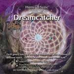 Dreamcatcher  ih[Lb`[j / yÖ@CD@w~VN(Hemi-Sync)