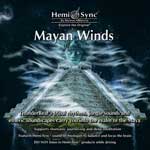 Mayan Winds  i}[EEBYj / yÖ@CD@w~VN(Hemi-Sync)