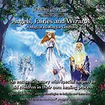 Angels Fairies and Wizards: A Magical Healing for Children  iGWFEtFA[YEAhEEBU[YF}WJEq[OEtH[E`hj / yÖ@CD@w~VN(Hemi-Sync)